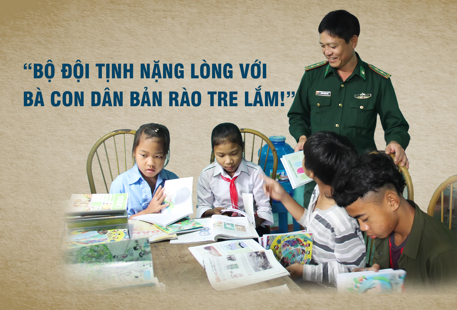 Bộ đội Tịnh nặng lòng với bà con dân bản Rào Tre lắm