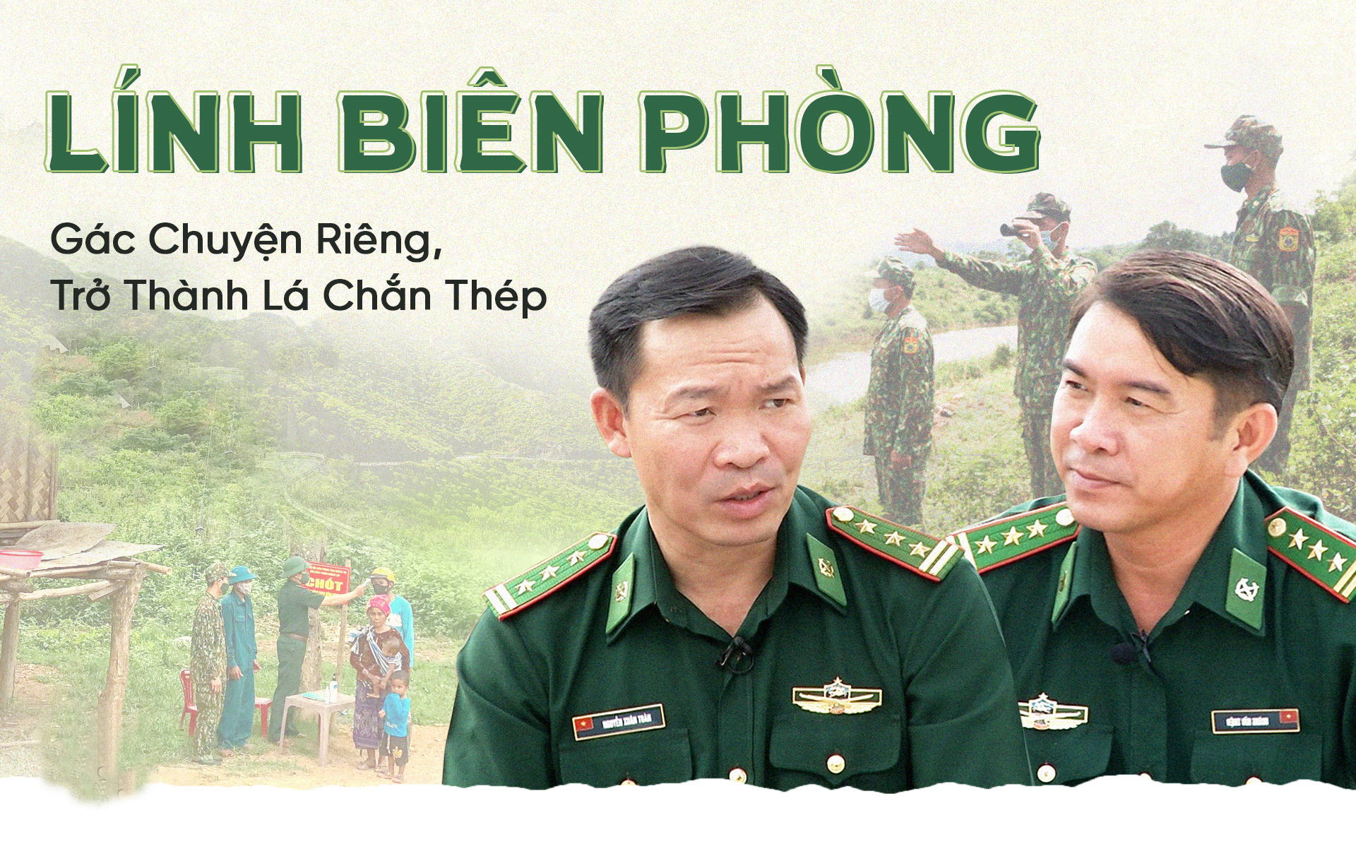 Lính Biên phòng gác chuyện riêng, trở thành lá chắn thép