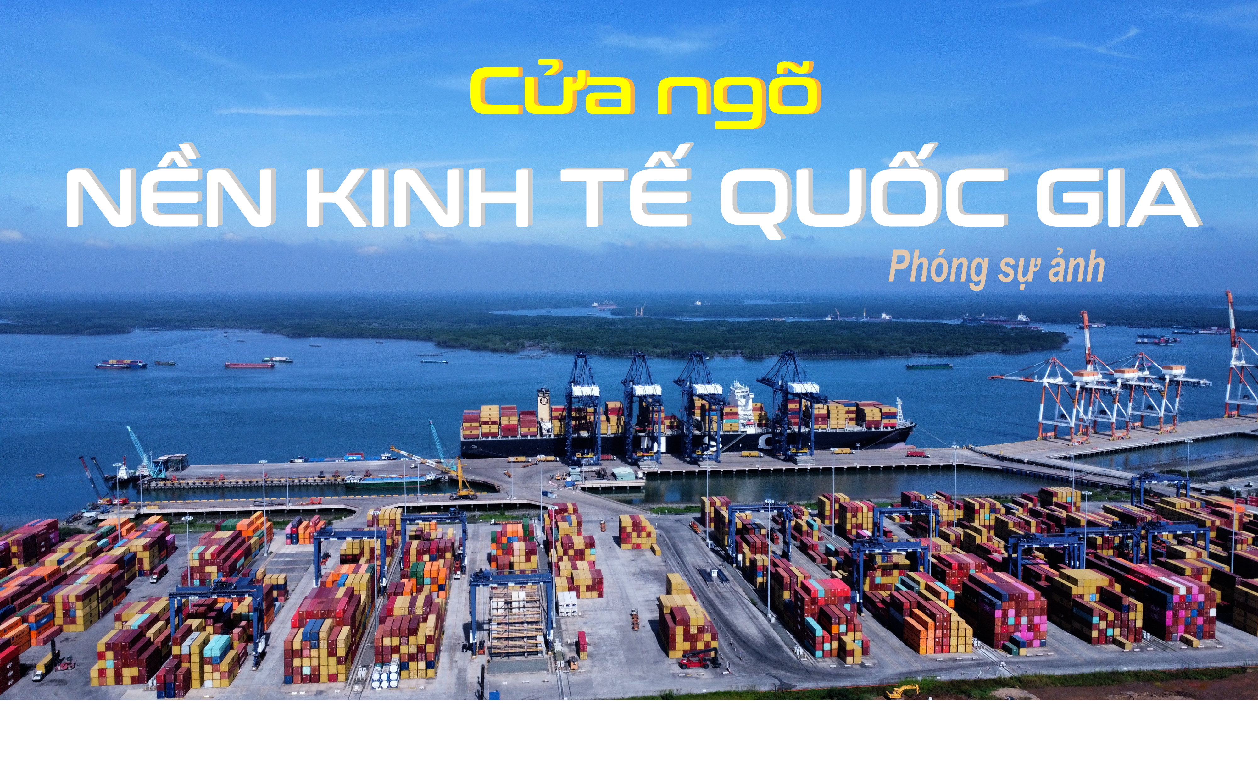 Cửa ngõ nền kinh tế quốc gia