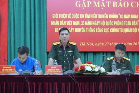 Giới thiệu hai cuộc thi tìm hiểu về 80 năm Ngày thành lập Quân đội nhân dân Việt Nam và Ngày truyền thống Tổng cục Chính trị