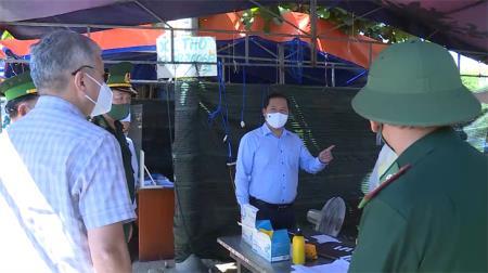 Chủ tịch UBND tỉnh Bình Định kiểm tra các chốt kiểm soát phòng, chống dịch Covid-19 trên địa bàn biên giới biển