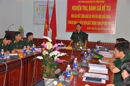 Nghiệm thu đề tài: "Nâng cao chất lượng giảng dạy môn VĐQC tham gia quản lý, bảo vệ biên giới"