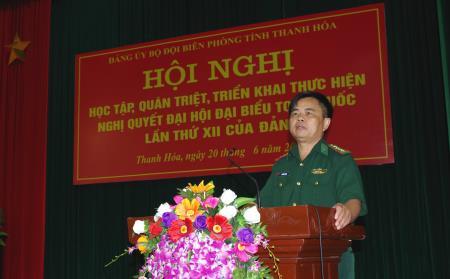 BĐBP Thanh Hóa quán triệt và triển khai thực hiện Nghị quyết Đại hội XII của Đảng