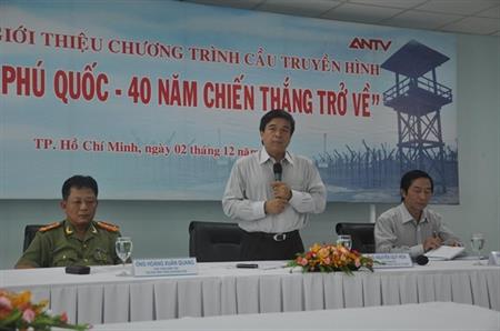 “Tù binh Phú Quốc - 40 năm chiến thắng trở về”