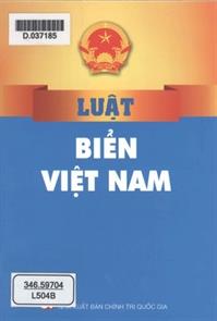 Tìm hiểu về Luật Biển Việt Nam