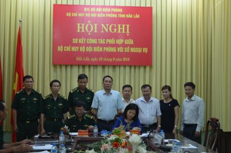 Sơ kết 2 năm thực hiện quy chế phối hợp giữa Bộ Chỉ huy BĐBP Đăk Lăk với Sở Ngoại vụ tỉnh