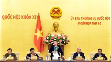 Ủy ban Thường vụ Quốc hội tiến hành Phiên họp thứ 40