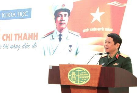 Hội thảo khoa học “Đại tướng Nguyễn Chí Thanh - Nhà lãnh đạo tài năng, đức độ”