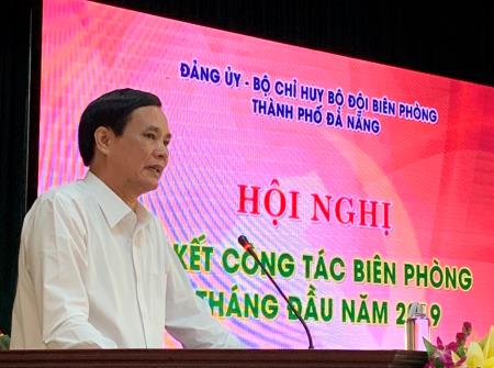 BĐBP Đà Nẵng sơ kết công tác biên phòng 6 tháng đầu năm 2019