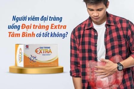 Người viêm đại tràng uống Đại tràng Extra Tâm Bình có tốt không?