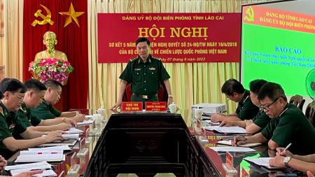 Đảng ủy BĐBP Lào Cai tổ chức sơ kết 5 năm thực hiện Nghị quyết 24 của Bộ Chính trị về Chiến lược Quốc phòng Việt Nam