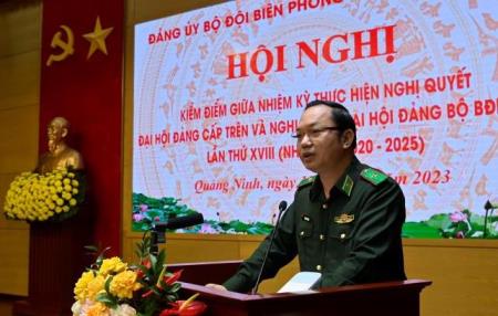 Đảng bộ BĐBP tỉnh Quảng Ninh kiểm điểm giữa nhiệm kỳ thực hiện Nghị quyết Đại hội Đảng các cấp