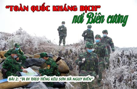 “Toàn quốc kháng dịch" nơi Biên cương