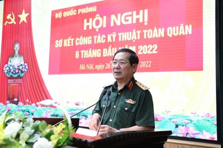 Hội nghị sơ kết công tác kỹ thuật toàn quân 6 tháng đầu năm 2022