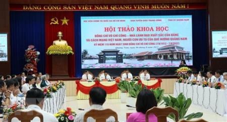 Đồng chí Võ Chí Công - Người con ưu tú của quê hương Quảng Nam