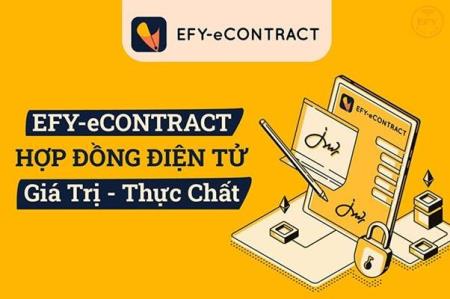 EFY-eCONTRACT - Giải pháp ký hợp đồng điện tử cho doanh nghiệp năm 2023