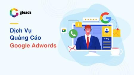 Dịch vụ quảng cáo Google Adwords target chính xác đối tượng khách hàng
