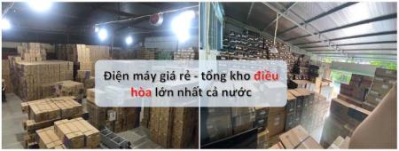 Điện máy giá rẻ là tổng kho phân phối điều hòa Casper lớn nhất cả nước