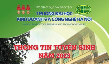 Trường Đại học Kinh doanh và Công nghệ Hà Nội thông báo tuyển sinh năm 2023