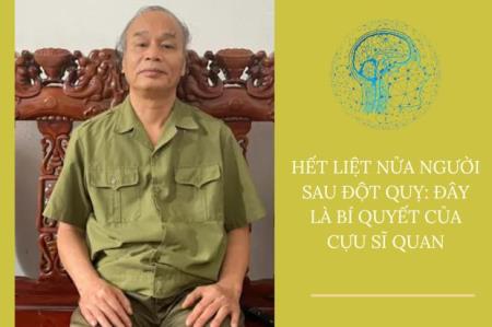 Hết liệt nửa người sau đột quỵ: Đây là bí quyết của cựu sĩ quan